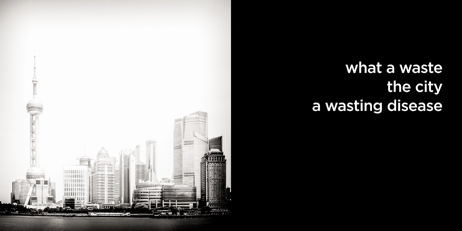 what a waste the city a wasting disease
